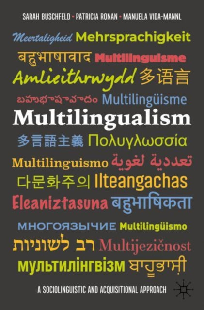 Book cover of: Multilingualism. By: Sarah Buschfeld