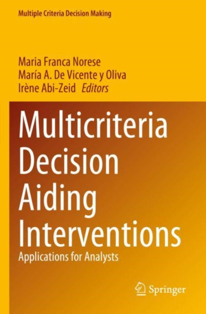 Book cover of: Multicriteria Decision Aiding Interventions. By: Maria Franca Norese