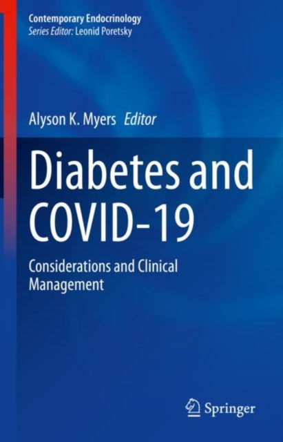Book cover of: Diabetes and COVID-19. By: Alyson K. Myers