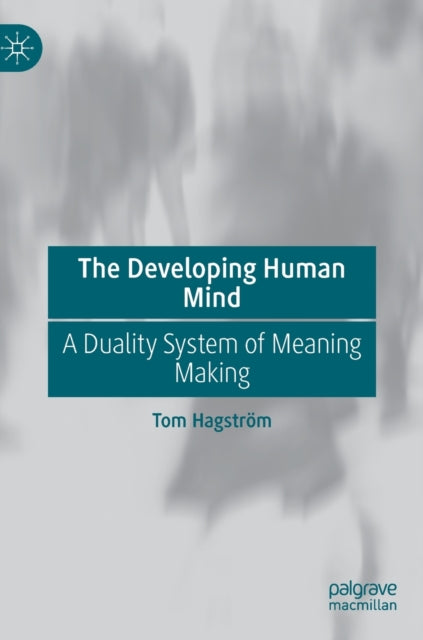 The Developing Human Mind