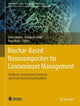 Book cover of: Biochar-Based Nanocomposites for Contaminant Management. By: Disha Mishra