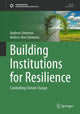 Book cover of: Building Institutions for Resilience. By: Andrew Simmons