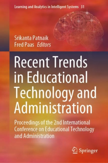 Book cover of: Recent Trends in Educational Technology and Administration. By: Srikanta Patnaik