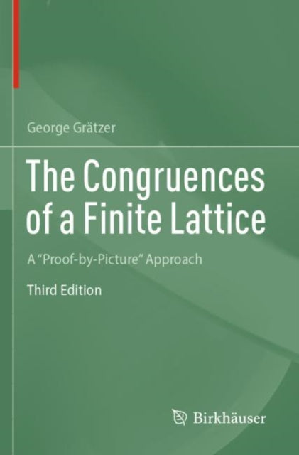 Book cover of: Congruences of a Finite Lattice