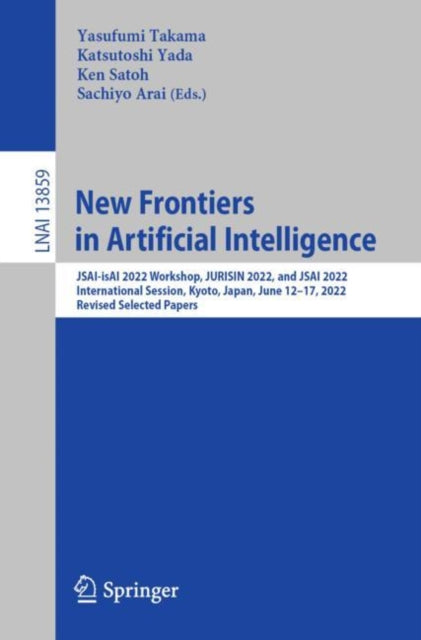 Book cover of: New Frontiers in Artificial Intelligence. By: Yasufumi Takama