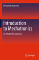 Book cover of: Introduction to Mechatronics. By: Biswanath Samanta