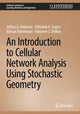 Book cover of: Introduction to Cellular Network Analysis Using Stochastic Geometry. By: Jeffrey G. Andrews