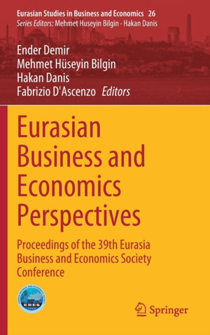 Eurasian Business and Economics Perspectives