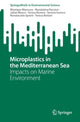 Book cover of: Microplastics in the Mediterranean Sea. By: Monique Mancuso
