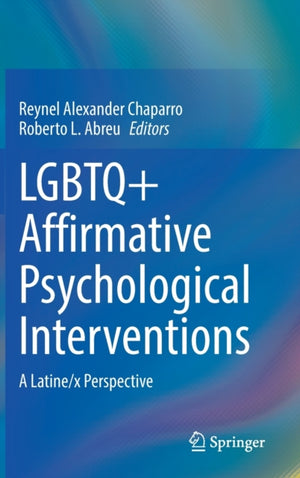 LGBTQ+ Affirmative Psychological Interventions