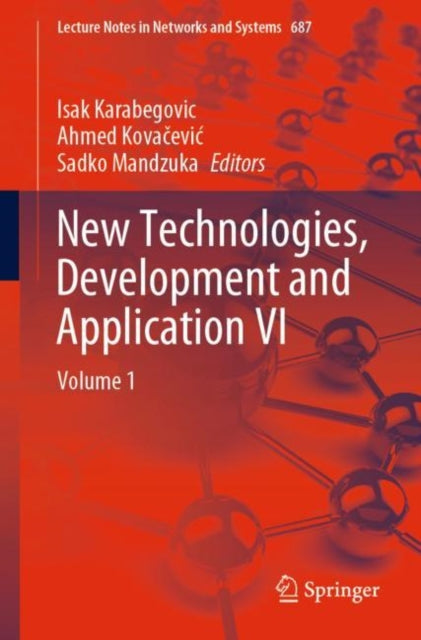 Book cover of: New Technologies, Development and Application VI. By: Isak Karabegovic