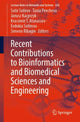 Book cover of: Recent Contributions to Bioinformatics and Biomedical Sciences and Engineering. By: Sotir Sotirov