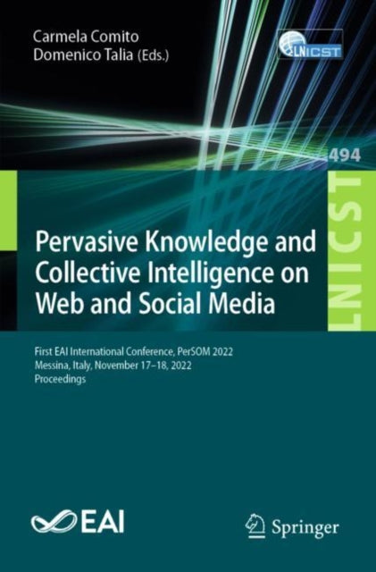 Book cover of: Pervasive Knowledge and Collective Intelligence on Web and Social Media. By: Carmela Comito