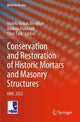 Book cover of: Conservation and Restoration of Historic Mortars and Masonry Structures. By: Violeta Bokan Bosiljkov