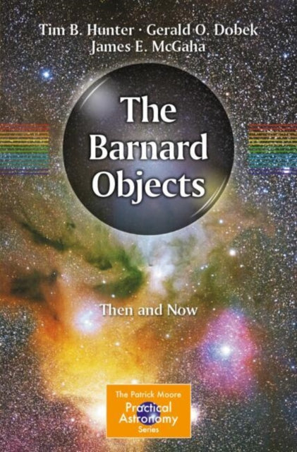 Book cover of: Barnard Objects: Then and Now. By: Tim B. Hunter