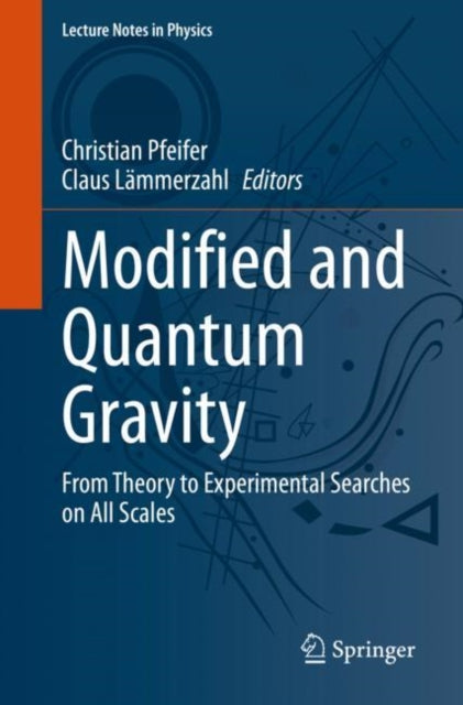 Book cover of: Modified and Quantum Gravity. By: Christian Pfeifer