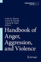 Book cover of: Handbook of Anger, Aggression, and Violence. By: Martin, Colin