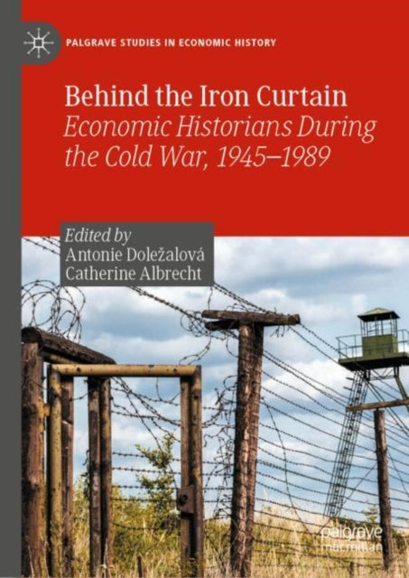 Book cover of: Behind the Iron Curtain. By: Antonie Dolezalova