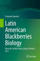 Book cover of: Latin American Blackberries Biology. By: Fernando Ramírez