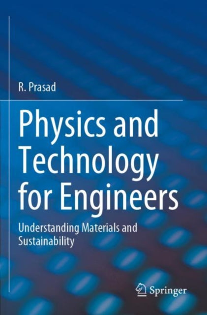 Book cover of: Physics and Technology for Engineers. By: R. Prasad