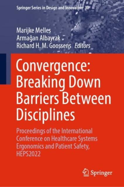 Book cover of: Convergence: Breaking Down Barriers Between Disciplines. By: Marijke Melles