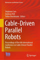 Book cover of: Cable-Driven Parallel Robots. By: Stéphane Caro