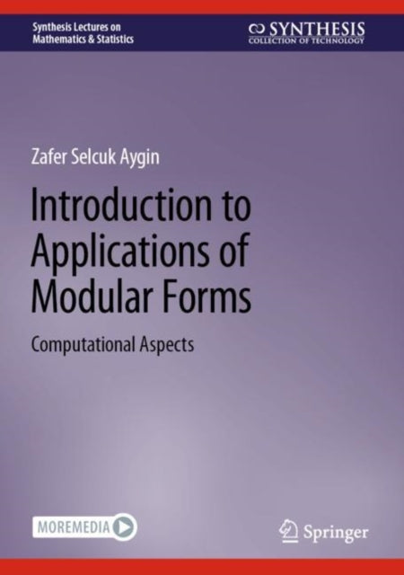 Book cover of: Introduction to Applications of Modular Forms. By: Zafer Selcuk Aygin
