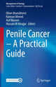 Book cover of: Penile Cancer – A Practical Guide. By: Oliver Brunckhorst