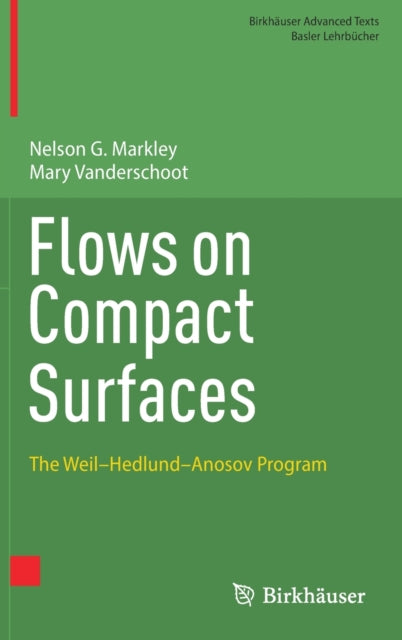 Book cover of: Flows on Compact Surfaces. By: Nelson G. Markley