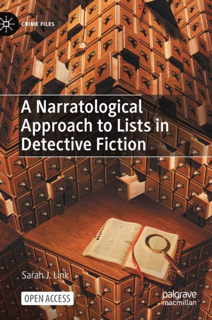 Book cover of: Narratological Approach to Lists in Detective Fiction. By: Sarah J. Link