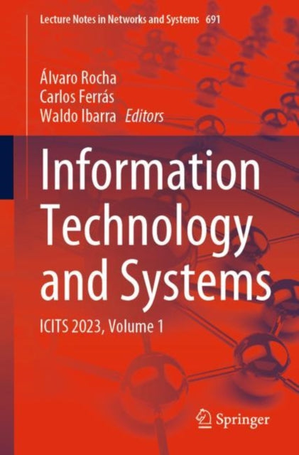 Book cover of: Information Technology and Systems. By: Álvaro Rocha
