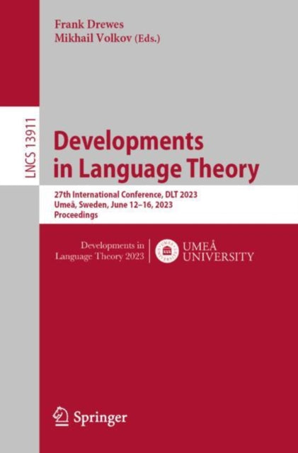 Book cover of: Developments in Language Theory. By: Frank Drewes