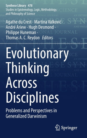 Evolutionary Thinking Across Disciplines