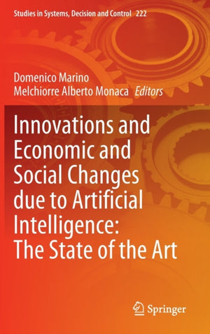 Innovations and Economic and Social Changes due to Artificial Intelligence: The State of the Art