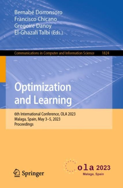 Book cover of: Optimization and Learning. By: Bernabé Dorronsoro