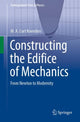 Book cover of: Constructing the Edifice of Mechanics. By: M. A. Curt Koenders