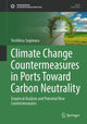 Book cover of: Climate Change Countermeasures in Ports Toward Carbon Neutrality. By: Yoshihisa Sugimura