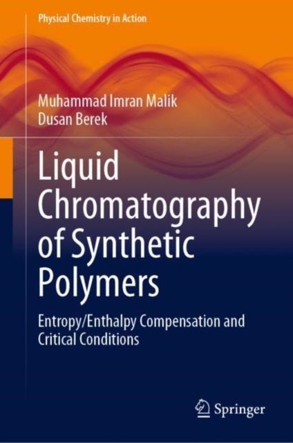 Book cover of: Liquid Chromatography of Synthetic Polymers. By: Dusan Berek