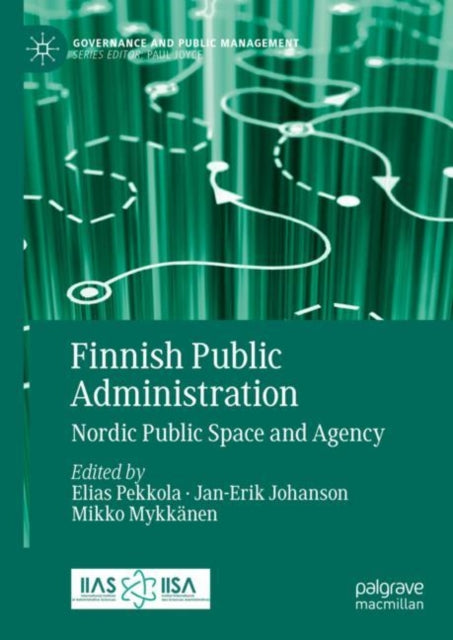 Book cover of: Finnish Public Administration. By: Elias Pekkola