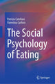 Book cover of: Social Psychology of Eating. By: Patrizia Catellani