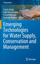 Book cover of: Emerging Technologies for Water Supply, Conservation and Management. By: Etikala Balaji