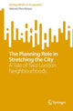 Book cover of: Planning Role in Stretching the City. By: Shlomit Flint Ashery