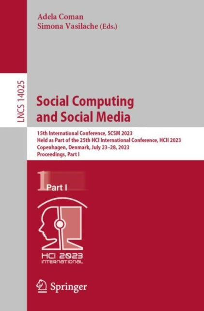 Book cover of: Social Computing and Social Media. By: Adela Coman