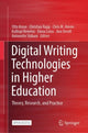 Book cover of: Digital Writing Technologies in Higher Education. By: Otto Kruse
