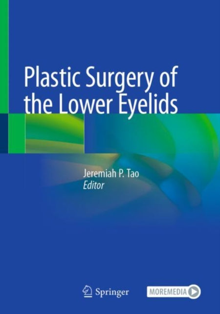 Book cover of: Plastic Surgery of the Lower Eyelids. By: University of California