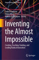 Book cover of: Inventing the Almost Impossible. By: Tamara Carleton