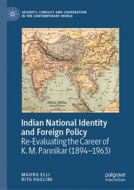 Book cover of: Indian National Identity and Foreign Policy. By: Mauro Elli