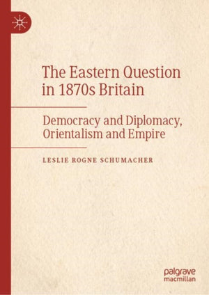The Eastern Question in 1870s Britain