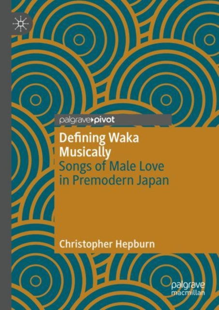 Book cover of: Defining Waka Musically. By: Christopher Hepburn