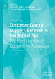 Book cover of: Customer Centric Support Services in the Digital Age. By: Jagdish N. Sheth